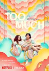 Too Much