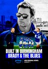 Built in Birmingham: Brady & the Blues