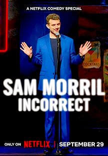 Sam Morril: Incorrect