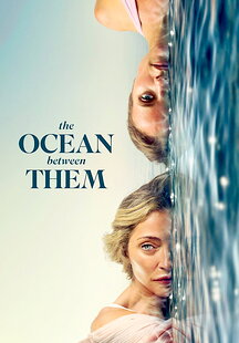 The Ocean Between Them