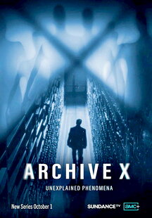 Archive X: Unexplained Phenomena