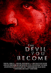 The Devil You Become