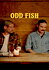 Odd Fish